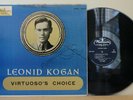 WESTMINSTER XWN 18629 - LEONID KOGAN - Virtuoso's Choice - Orig DG LP - 1A/1
