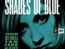 DON RENDELL-IAN CARR: SHADES OF BLUE (LP vinyl *BRAND NEW* *PRE-ORDER*)