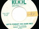 TOMMY HAMMOND Please Be Mine LET'S FORGET WE EVER MET Rockabilly 45 VINYL Rebels