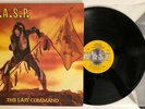 W.A.S.P. - The Last Command - 1985 US 1st Press (NM) Ultrasonic Clean