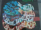 T Bone Walker - The Truth - Original UK Pressing - 1968