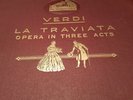 VERDI LA TRAVIATA IN THREE ACTS ANNA ROZSA & ALESSANDRO ZILIANI HMV C2214-2226