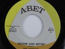 Northern Soul 45 HYTONES Bigger And Better A-BET VG++ HEAR