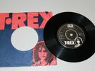 Marc Bolan and T Rex vinyl single Irsh pressing , black label