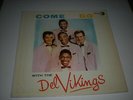 COME GO with The DEL VIKINGS Luniverse LP 1000 DOO WOP 1957 ORIGINAL Del-Vikings