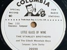 78 rpm Stanley Brothers-Little Glass Of Wine Columbia 20590 promo N- Bluegrass