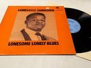 LONESOME SUNDOWN 'Lonesome Lonely Blues' Vinyl LP BLUE HORIZON PW Master - S57