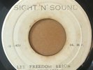 MYSTIC REVELATION OF RASTAFARI LET FREEDOM REIGN SIGHT'N'SOUND 45