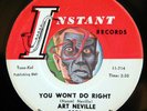 HEAR Art Neville 45 You Won't Do Right/Skeet Skat M- R&B northern soul popcorn