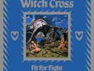 WITCH CROSS - Fit for Fight (NEW*LIM.200 BLACK VINYL*DEN HEAVY METAL CLASSIC)