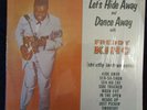 Freddy King LET'S HIDE AWAY & DANCE AWAY Instrumentals King 773 in Shrink