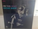 ARCHIE SHEPP - ON THIS NIGHT - IMPULSE - VAN GELDER - SIGNED BY BARRE PHILIPS