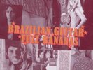 Various Artists-Brazilian Guitar Fuzz Bananas Vinyl / 12