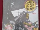 THREE SOULS IN MY MIND MEXICAN ROCK LP 1971 RECORDINGS SUNG IN ENGLISH EL TRI