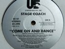 Stage Coach Come On And Dance Maxi 12