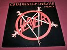 SLAYER Criminally Insane ( Remix ) - DEF JAM RECORDINGS LONX 133, 1987, UK - EX
