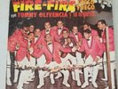 Tommy Olivencia Fire Fire Fuego Fuego Inca LP I-1003 CHAMACO RAMIREZ
