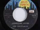 Doo Wop 45 SOLITAIRES Lonesome Lover OLD TOWN HEAR