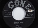Doo Wop R&B 45 NICKY AND THE NOBLES School Bells GONE HEAR