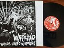 WRETCHED libero di vivere LP 1991 MISTER X negazione indigesti eu's arse
