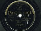 CHARLIE SPAND w/ Blind Blake  PARAMOUNT 12856  G-  Ain't Gonna Stand../Moanin'..
