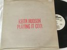 Keith Hudson ?– Playing It Cool & Playing It Right Basic Replay ?– BRJT-0009