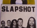 SLAPSHOT Firewalker / Chip on My Shoulder / Moment of Truth 7