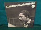 John Coltrane. A Love Supreme. Impulse  Records Stereo A-77. Van Gelder.