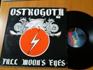 OSTROGOTH FULL MOONS EYES 33 TOURS LP MAUSELEU RECORDS BONE 128310