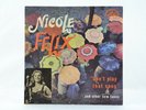 7´´ NICOLE FELIX - Sings 
