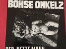 Böhse Onkelz - Der Nette Mann - 1st Edition