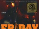 FRIDAY SOUNDTRACK - ICE CUBE, DR. DRE, CYPRESS HILL, SCARFACE, 2 LIVE CREW, Etc.