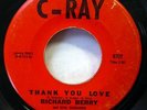 RICHARD BERRY 45 Thank you love / Ain't that something C-RAY mod dancer d1980
