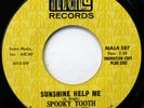 SPOOKY TOOTH 45 Sunshine Help Me/Weird MALA psych/prog NM promo f3093