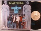 Butterfield Blues Band, The  East-West   Blues Rock; Blues   1966 Elektra