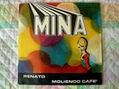MINA, RENATO - MOLIENDO CAFE'. G R del 1968  Mint  con PUPAZZETTO