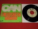 Vinyl Single  Can - I`m so green / Mushroom 1972   Krautrock