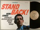 Charley Musselwhite's South Side Band  Stand Back    Blues; Blues Rock