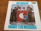 FRANKIE Y LOS MATADORES - IMPLORACION - LP - VERY GOOD