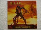 W.A.S.P. The Last Command-1985 UK  Import-  Superb NM Cond