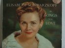 Columbia B/S - SAX 2265 - Elisabeth Schwarzkopf - Songs You Love - NM