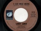 ROCK-LARRY LUREX (FREDDIE MERCURY/QUEEN)-ANTHEM 204-I CAN HEAR MUSIC/GOING BACK