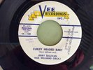 JERRY WILLIAMS -: CURLY HEADED BABY/ ELLA MAE- Vee  Promo ROCKABILLY 1959