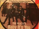 BEATLES  Apple ???? 7” Picture Disc Baby Its You EP.1995.New Unplayed 45