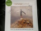 SNOW PATROL - WHEN IT'S ALL OVER - SIGNED LP + 7