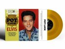 ELVIS PRESLEY-POT LUCK-GOLD VINYL 2017-FRENCH IMPORT LIMITED /1000 COPIES-NEW