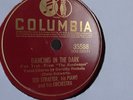 Ted Straeter - 78rpm single 10-inch –Columbia #35588 Dancing In The Dark