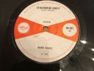 UK Island 45 David Isaacs - I'd Rather Be Lonely / See That Man 1966