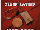 YUSEF LATEEF - jazz mood