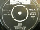 THE RUMBLERS - I DONT NEED YOU NO MORE / BOSS